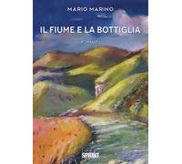 Il fiume e la bottiglia