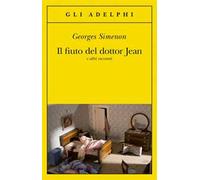 Il fiuto del dottor Jean e altri racconti
