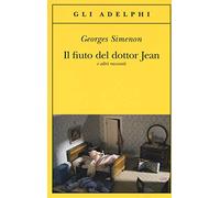 Il fiuto del dottor Jean e altri racconti