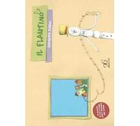 Il flautino. Ediz. illustrata. Con CD Audio