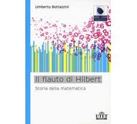 Il flauto di Hilbert. Storia della matematica