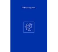 Libri Rota Rosso - Il Flauto Greco