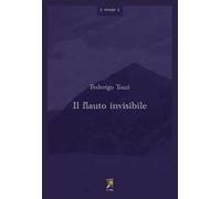 Il flauto invisibile