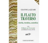 Il flauto traverso - Lazzari Gianni, Galante Emilio