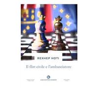 Il flirt civile e l'ambasciatore