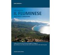 Il Fluminese. Sud ovest Sardegna