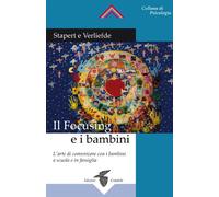Il focusing e i bambini