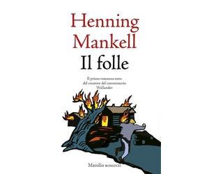 Il folle [Paperback] [Sep 30, 2025] Mankell, Henning and Borini, Alessandro