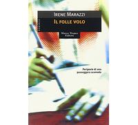 Il folle volo