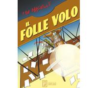 Il folle volo