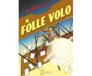 Il folle volo