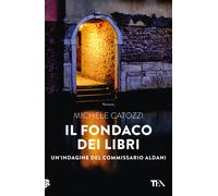 Il fondaco dei libri - 2025 - TEA (Narrativa Tea)