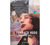 Il fondaco nudo
