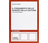 Il fondamento delle scienze della cultura