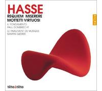 Il Fondamento - Hasse - Requiem / Miserere / Motetti virtuosi