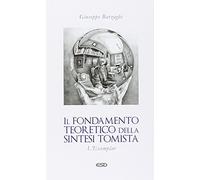 Il fondamento teoretico della sintesi tomista. L'Exemplar