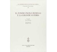 Il fondo Paolo Boselli e la Grande Guerra