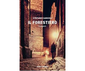 Il forestiero - [PSEditore]
