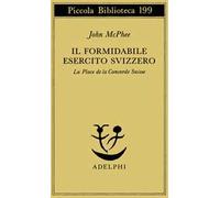 Il formidabile esercito svizzero. La Place de la Concorde suisse