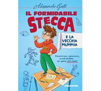 Il formidabile Stecca e la vecchia mummia