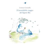 Il formidabile viaggio del Signor Blu