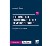 Il formulario commentato del revisore legale