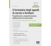 Il formulario degli appalti di servizi e forniture. Progettazione, programmazion