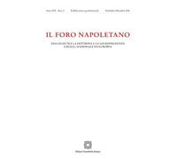 Il Foro napoletano. Dialoghi tra la dottrina e la giurisprudenza locale, nazionale ed europea (2025) (Vol. 3)
