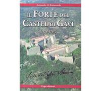 Il forte del Castel di Gavi (1528-1797)