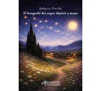 Il fotografo dei sogni dipinti a mano