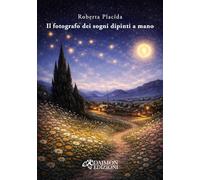 Il fotografo dei sogni dipinti a mano