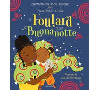 Il foulard della buonanotte. Ediz. a colori