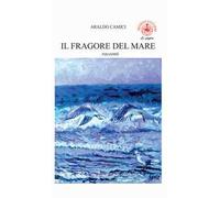 Il fragore del mare