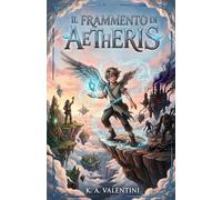 Il Frammento di Aetheris