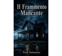Il Frammento Mancante
