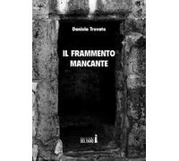 Il frammento mancante