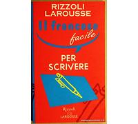 Il francese facile per scrivere