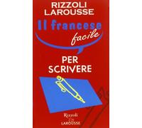 Il francese facile per scrivere