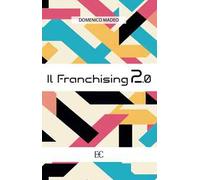 Il franchising 2.0
