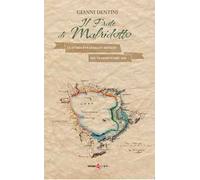 Il frate di Malridotto. La storia di Ranallo e Matilde nel Trasimeno del 1600