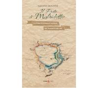 Il frate di Malridotto. La storia di Ranallo e Matilde nel Trasimeno del 1...