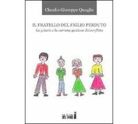 Il fratello del figlio perduto