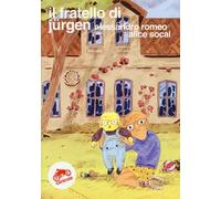 Il fratello di Jürgen. Ediz. italiana e inglese