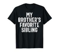 Il Fratello Fratello Preferito di Mio Fratello Maglietta