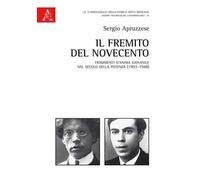 Il fremito del Novecento. Frammenti d'anima giovanile nel secolo della potenza (1903-1948)