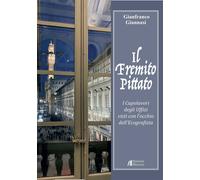 Il fremito pittato. I Capolavori degli Uffizi visti con l'occhio dell'ecografist