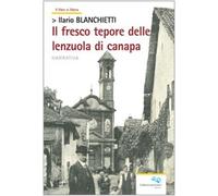 Il fresco tepore delle lenzuola di canapa