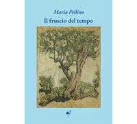 Il fruscio del tempo