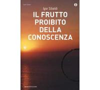 Il frutto proibito della conoscenza