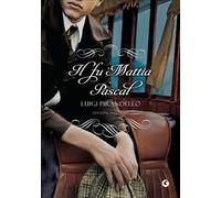 Il fu Mattia Pascal
